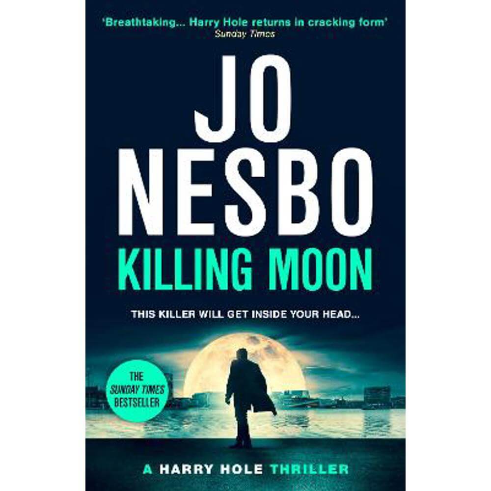 Killing Moon: The NEW Sunday Times bestselling thriller (Paperback) - Jo Nesbo